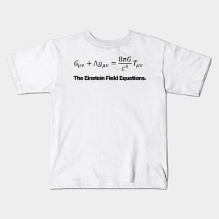 Einstein Field Equations Kids T-Shirt